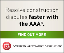 Resolve construction disputes faster with the AAA
