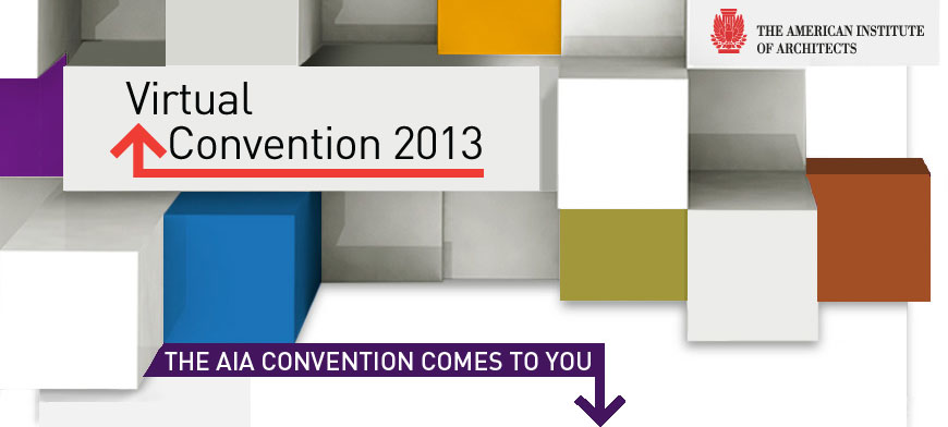 AIA Virtual Convention 2013